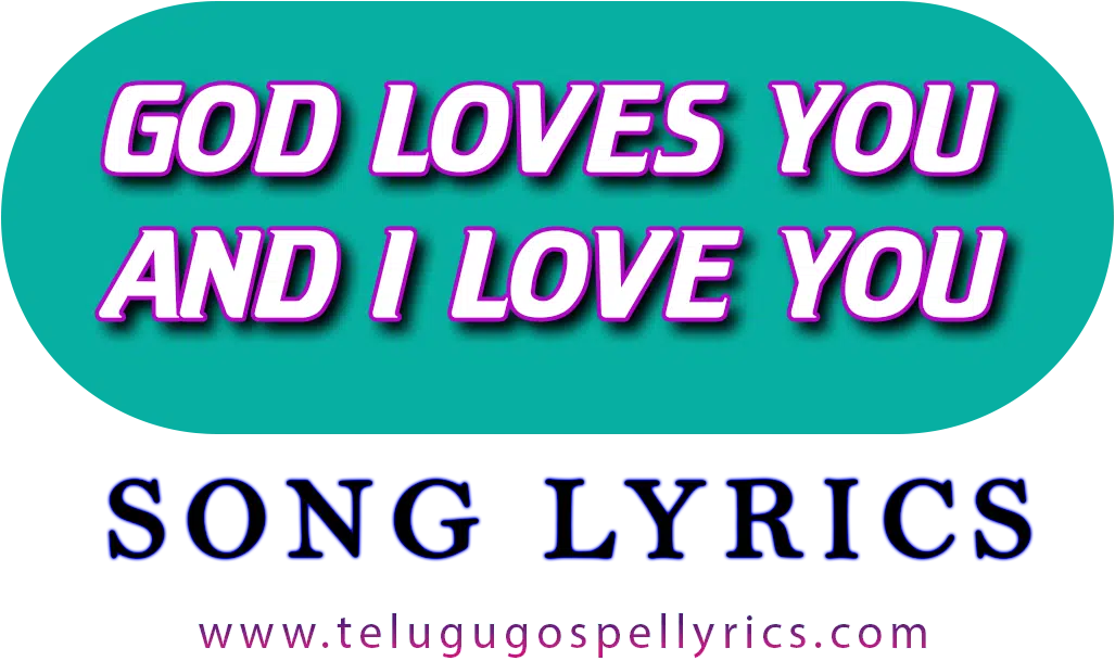 God Loves You