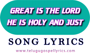 Great Is The Lord Song Lyrics