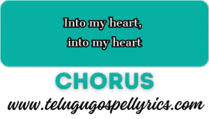 Into My Heart