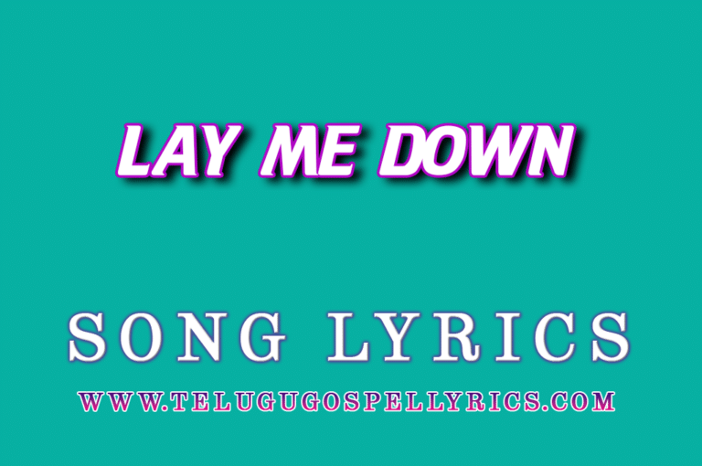 Lay Me Down