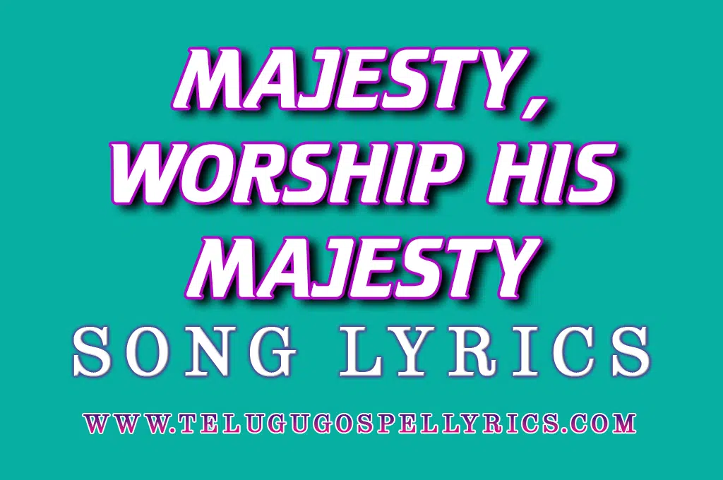 Majesty Worship His Majesty