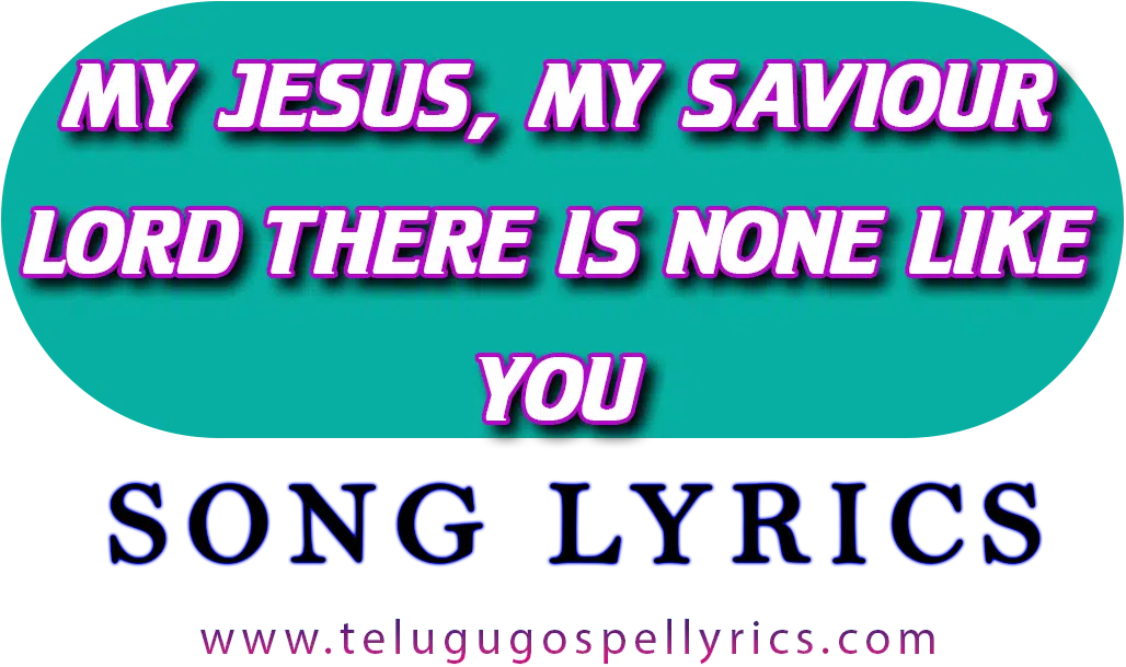My Jesus, My Savior