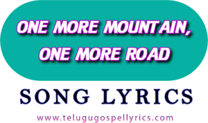 One more mountain