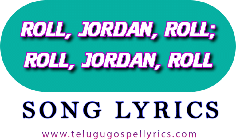 Roll Jordon Roll Song Lyrics