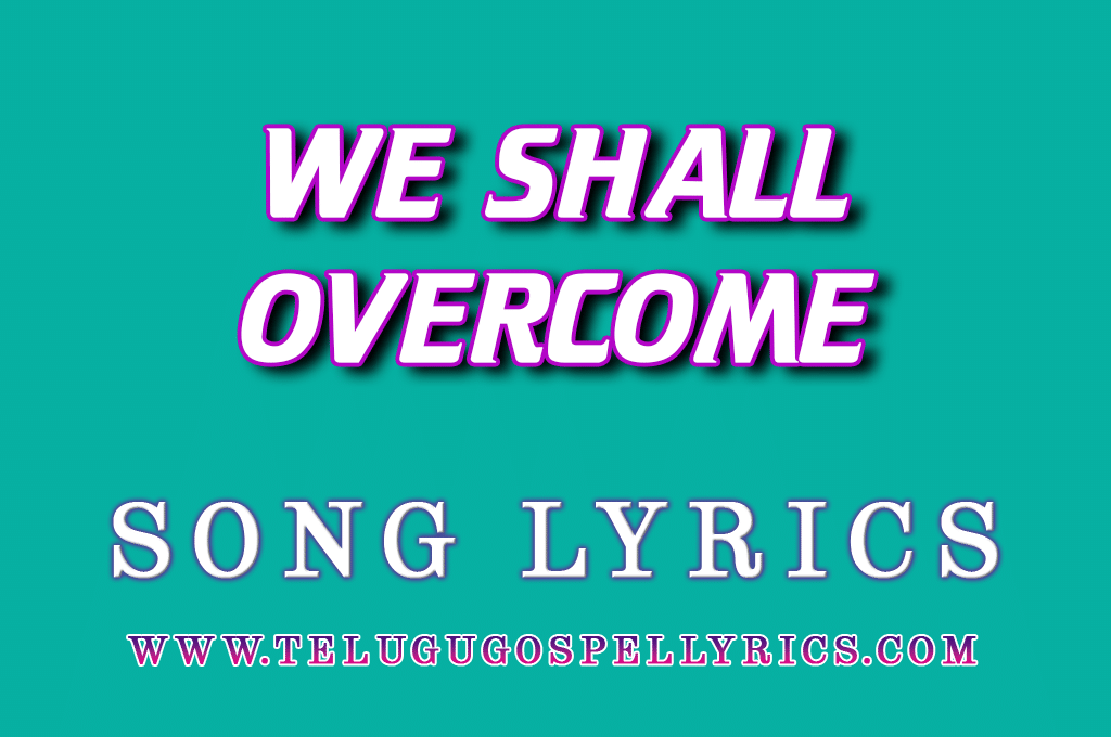 We shall overcome