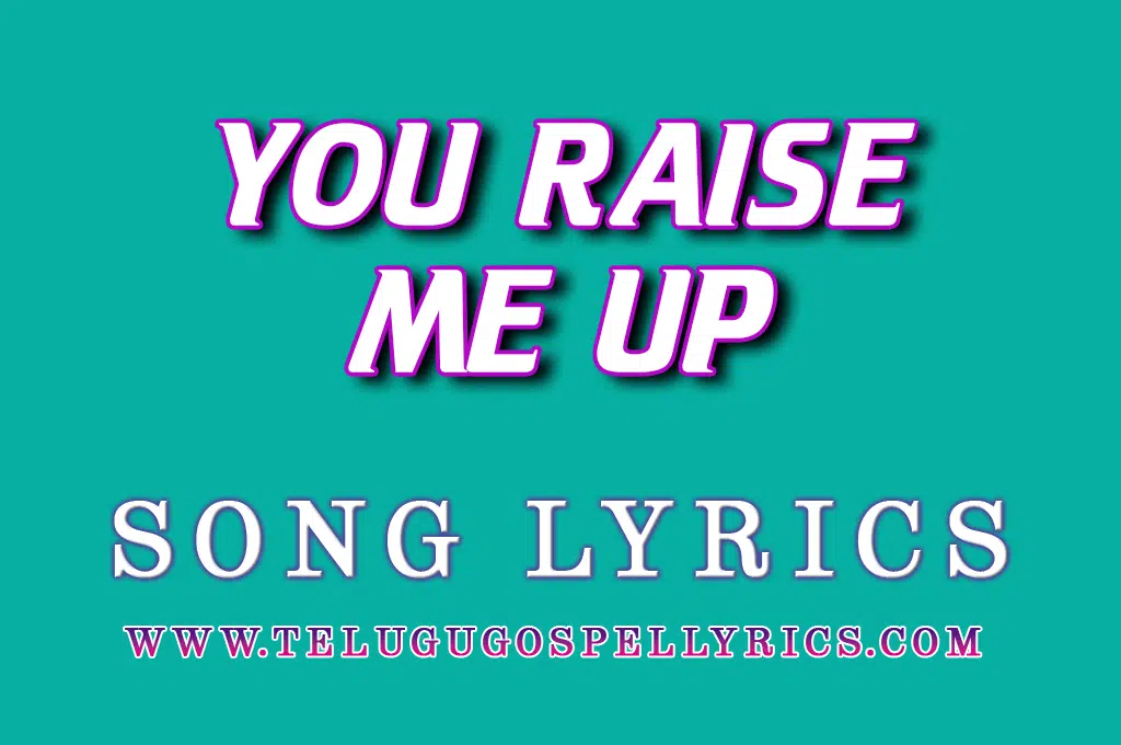 You Raise Me Up