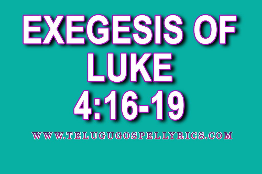 Exegesis of Luke 4:16-19