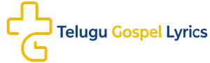 Telugu Christian Songs Lyrics