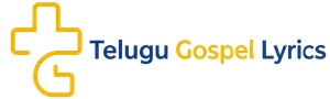 Telugu Christian Songs Lyrics